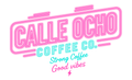 CALLE OCHO COFFEE CO. Gift Card